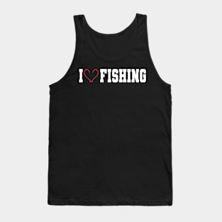 I Love Fishing Tank Top